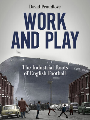 cover image of Work and Play